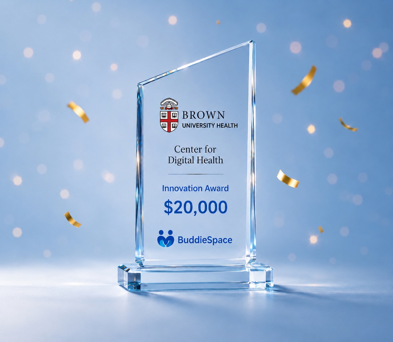 BuddieSpace $20,000 Brown University Health Innovation Award trophy