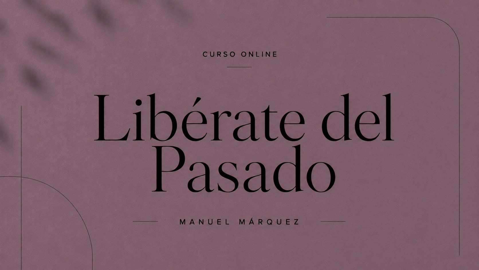 Portada de Libérate del pasado