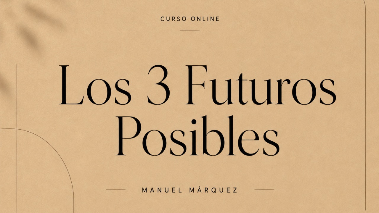 Portada de Los 3 futuros posibles