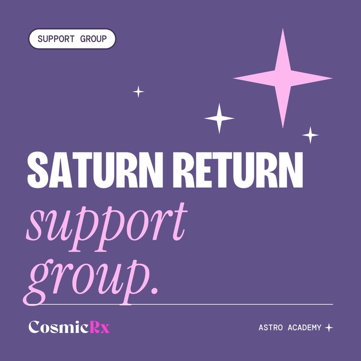 Saturn Return Support Group