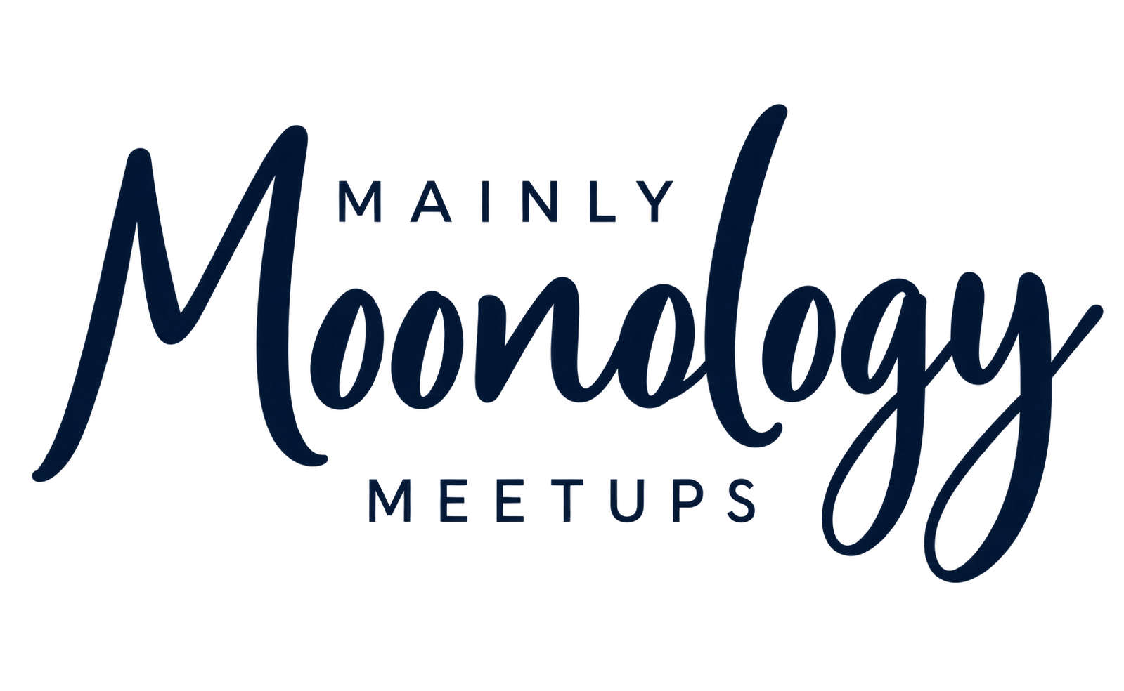 Mainly Moonology Meetups