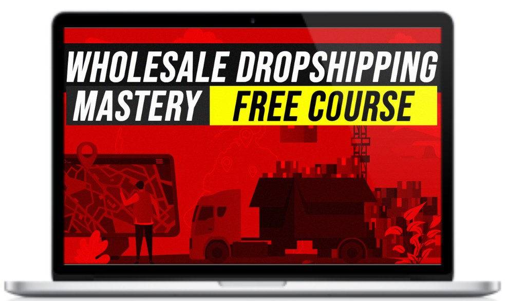 Wholesale & Dropship Mastery