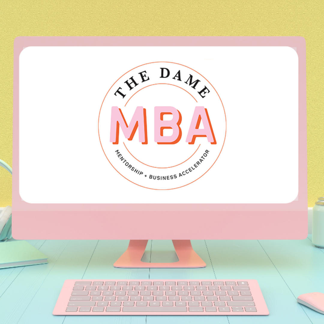 The Dame MBA