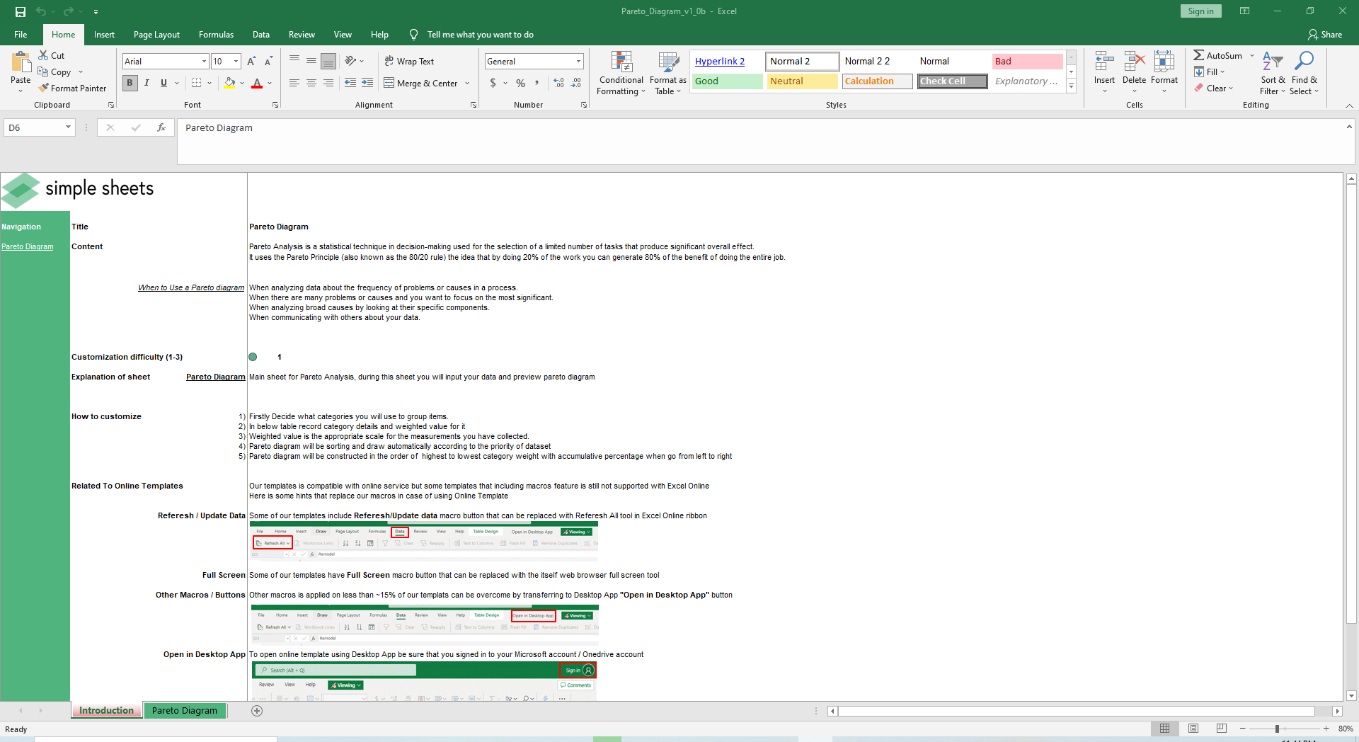 Our Pareto Chart Excel Template is for identifying relationships between your data. 