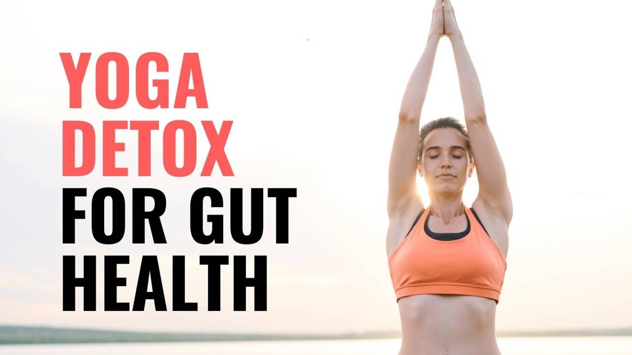 YOGA DETOX FOR GUT HEALTH  Yoga Prehab® with Tristan